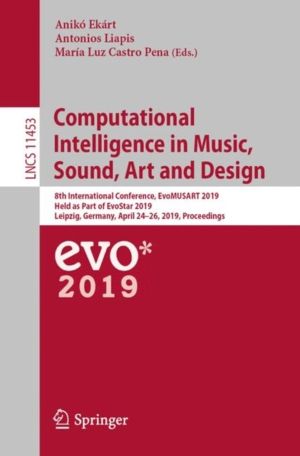Computational Intelligence in Music, Sound, Art and Design - 8th Internatio