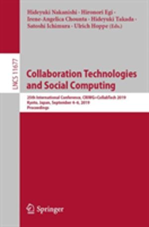 Collaboration Technologies and Social Computing - 25th International Confer
