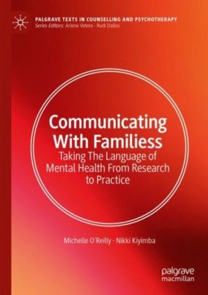 Communicating With Families - Taking The Language of Mental Health From Res