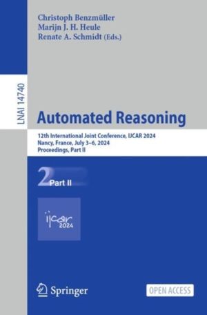 Automated Reasoning - 12th International Joint Conference, IJCAR 2024, Nanc