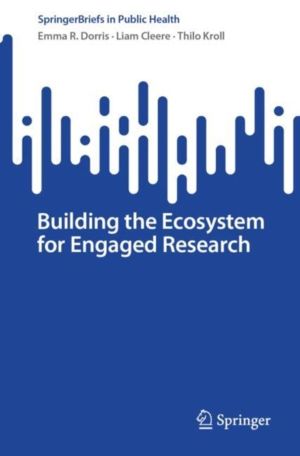Building the Ecosystem for Engaged Research