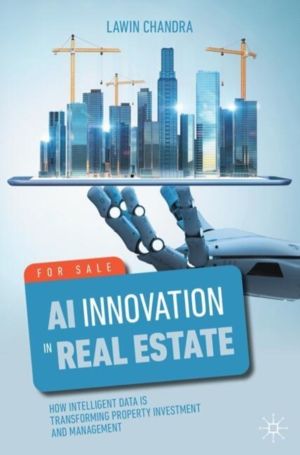 AI Innovation in Real Estate - How Intelligent Data is Transforming Propert