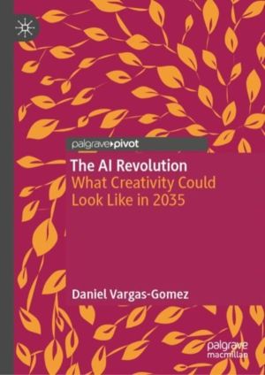 AI Revolution - What Creativity Could Look Like in 2035