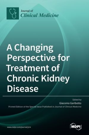 Changing Perspective for Treatment of Chronic Kidney Disease