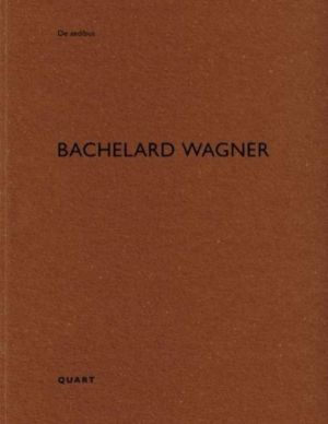 Bachelard Wagner - De aedibus 97