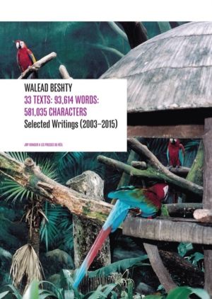 33 Texts: 93,614 Words: 581,035 Characters - Selected Writings (2003ÔÇô2015