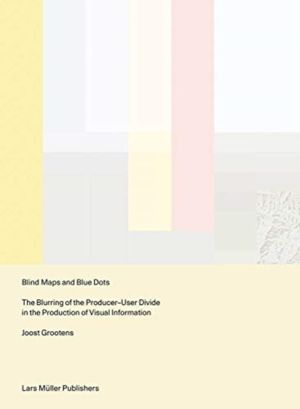 Blind Maps and Blue Dots - The Blurring of the Producer-User Divide in the