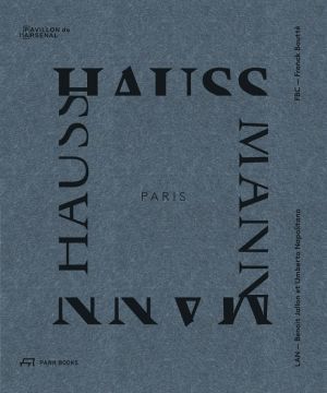 Paris Haussmann : A Models Relevance