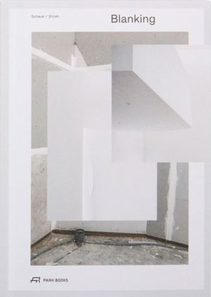 Blanking - An Annotated Archive of Projects and Thoughts on Architecture by