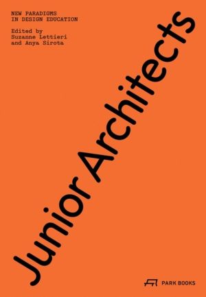 Junior Architects - New Paradigms in Design Education