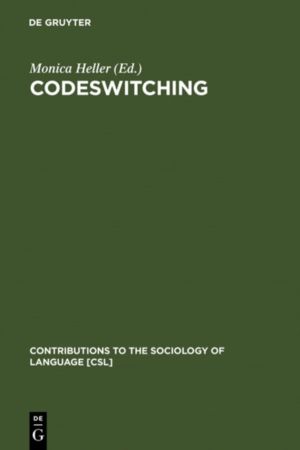 Codeswitching - Anthropological and Sociolinguistic Perspectives