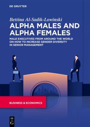 Alpha Males and Alpha Females - Male executives from around the world on ho