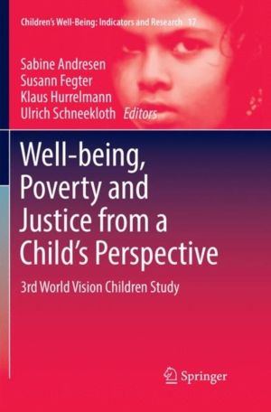 Well-being, Poverty and Justice from a ChildÔÇÖs Perspective - 3rd World Vi