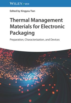 Thermal Management Materials for Electronic Packaging - Preparation, Charac