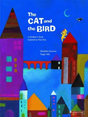 Cat and the Bird - A Children's Book Inspired by Paul Klee
