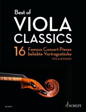 Best of Viola Classics - 16 Famous Concert Pieces for Viola and Piano