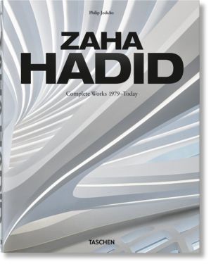 Zaha Hadid - Complete Works 1979ÔÇôToday