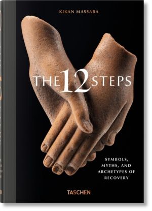 12 Steps - Symbols, Myths, and Archetypes of Recovery