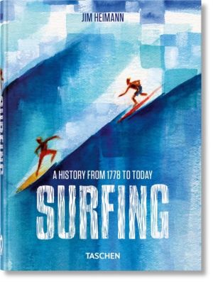 Surfing - 1778ÔÇôToday. 45th Ed.