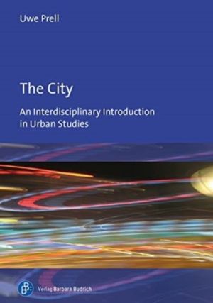 City - An Interdisciplinary Introduction to Urban Studies