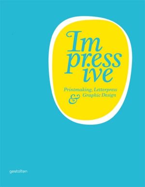 Impressive - printmaking, letterpress and graphic design