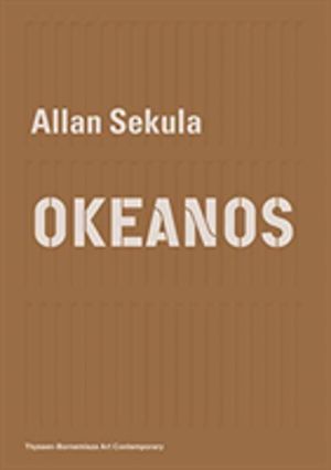 Allan Sekula ÔÇô OKEANOS