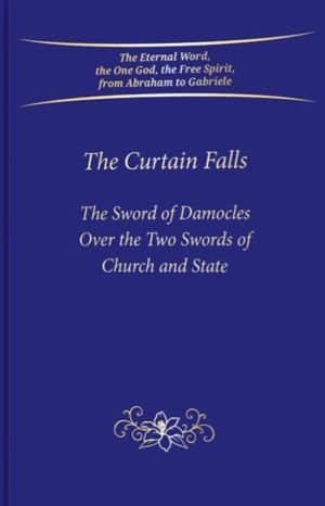 Curtain Falls - The Sword of Damocles Above the Two Swords of Church and St