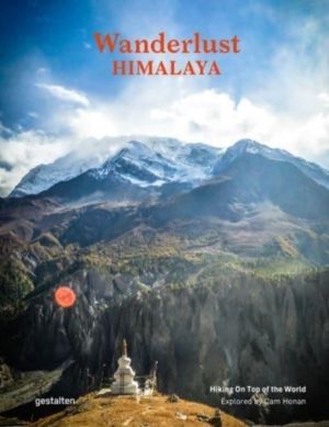 Wanderlust Himalaya - Hiking on Top of the World