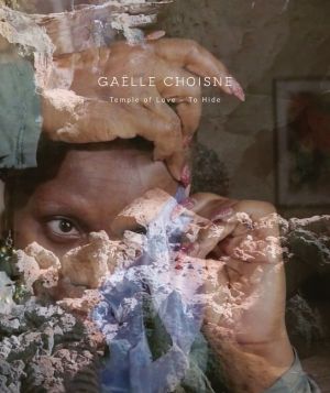 Gaëlle Choisne : Temple of Love