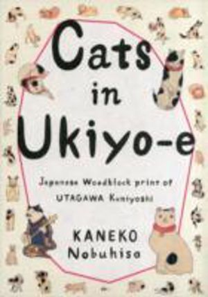 Cats in Ukiyo-E - Japanese Woodblock Prints