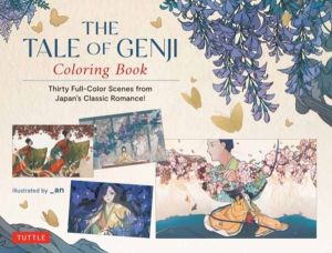 Tale of Genji Coloring Book - Thirty Full-Color Scenes from Japan's Classic