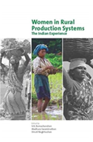 Women in Rural Production Systems ÔÇô The Indian Experience