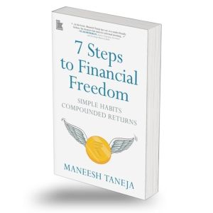 7 Steps to Financial Freedom - Simple Habits Compounded Returns