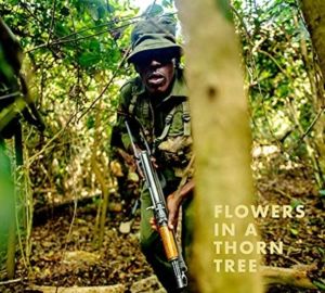 Steven Thackston: Flowers in a Thorn Tree - ON THE ROAD WITH THE WARRIORS F