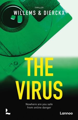 Virus - Nowhere are you safe from online danger