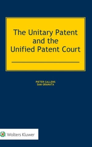 Unitary Patent and the Unified Patent Court