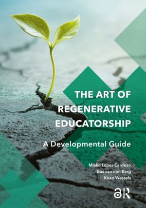 Art of Regenerative Educatorship - A Developmental Guide