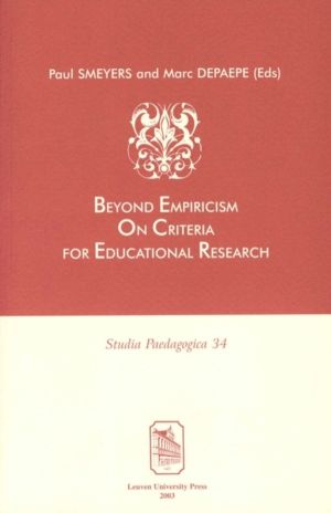 Beyond Empiricism - On Criteria for Educational Research