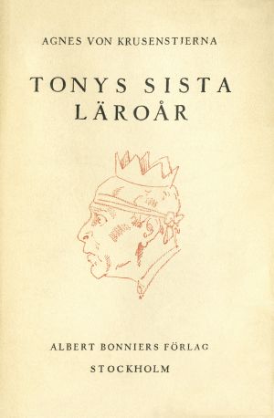Tonys sista läroår