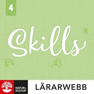 Skills åk 4 Lärarwebb 12 mån