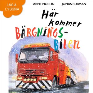 Här kommer bärgningsbilen