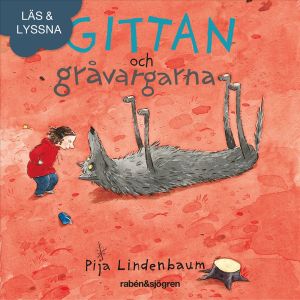 Gittan och gråvargarna