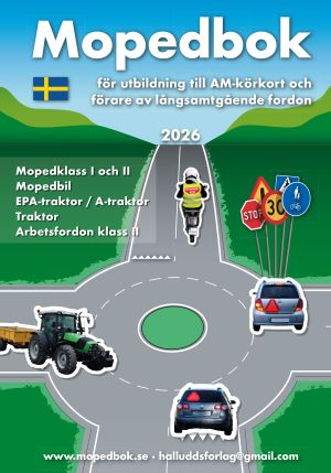 Mopedbok för utbildning till AM-körkort och förare av långsamt gående fordon  2026