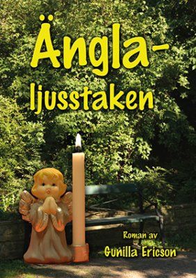 Änglaljusstaken : roman