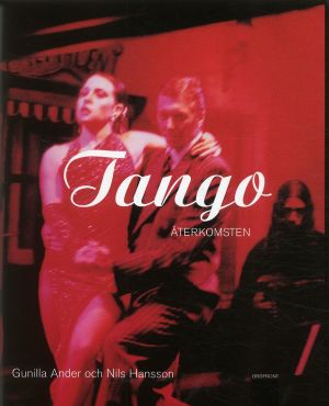 Tango : Återkomsten