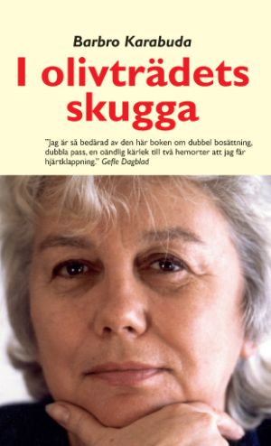I olivträdets skugga