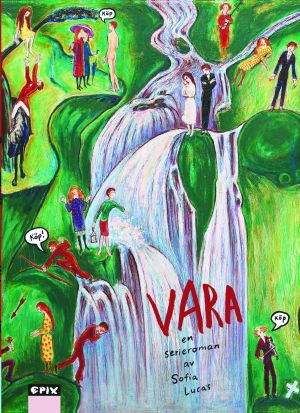 Vara - en grävande serieroman
