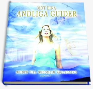 Möt dina andliga guider