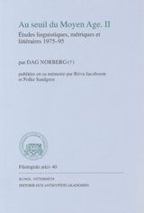 Au seuil du Moyen Age. II : Études linguistiques, métriques et littéraires 1975-95
