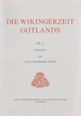 Die Wikingerzeit Gotlands IV:3 : Katalog